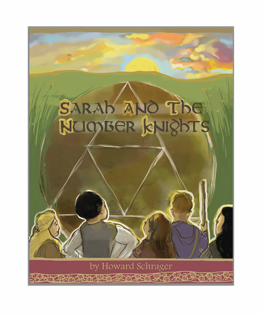 cover of the Waldorf storytelling math book Sarah and the Number Knights with illustration of a triangle in a field with children