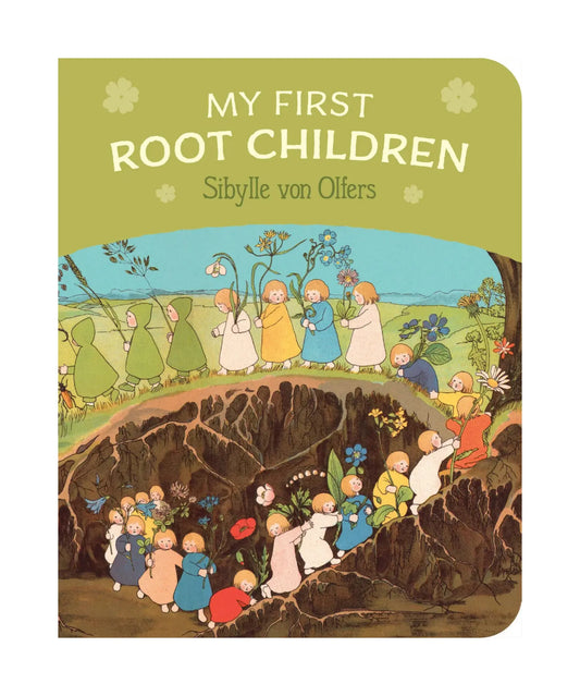 Book cover of 'My First Root Children' by Sibylle von Olfers with colorful illustration of children and nature.