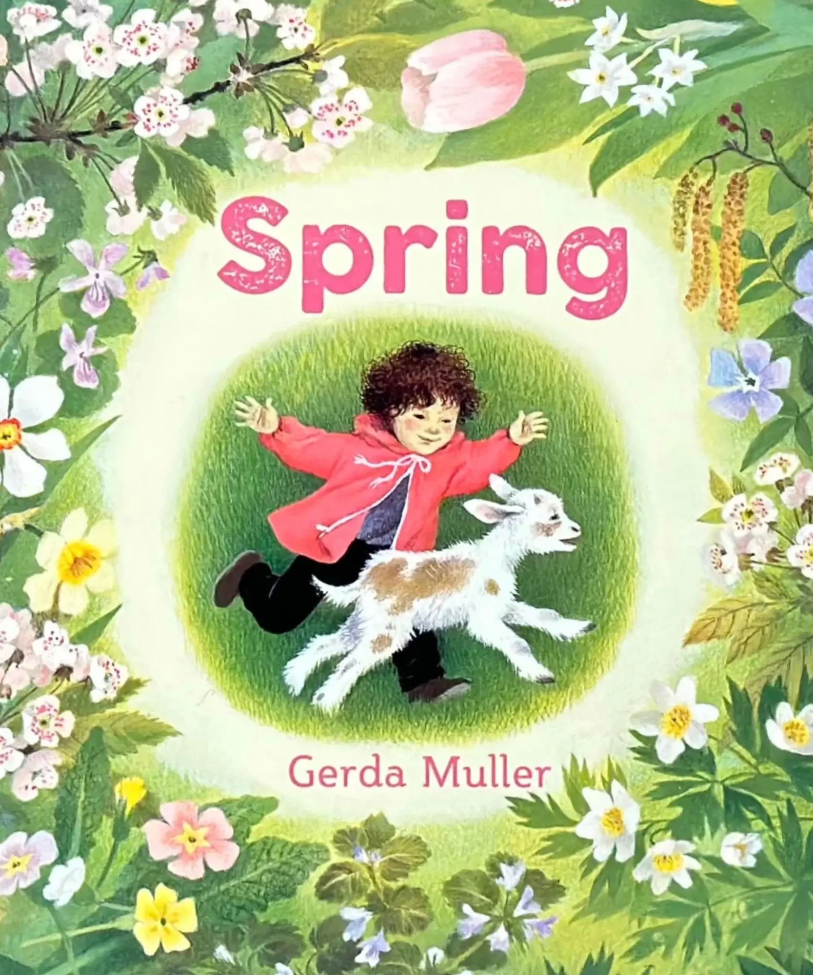 Book cover of 'Spring' by Gerda Muller featuring a child and goat in a springtime setting with flowers and leaves.
