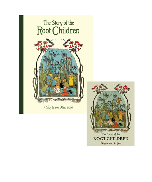 Regular and mini editions of The Story of the Root Children by Sibylle von Olfers 
