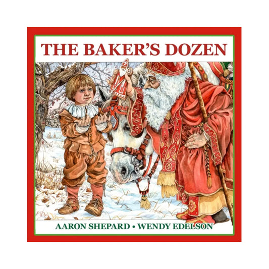 Book cover of 'The Baker's Dozen' featuring a illustration of a child and Santa Claus in a snowy scene.