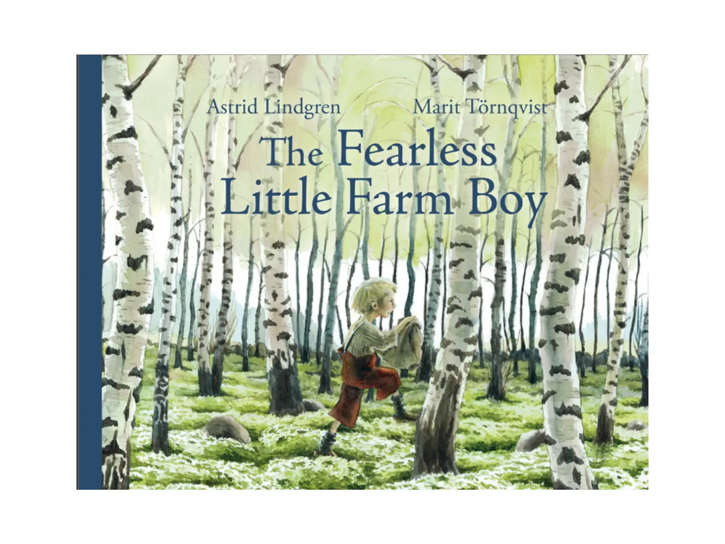 Book cover of 'The Fearless Little Farm Boy' with a child in a forest setting.