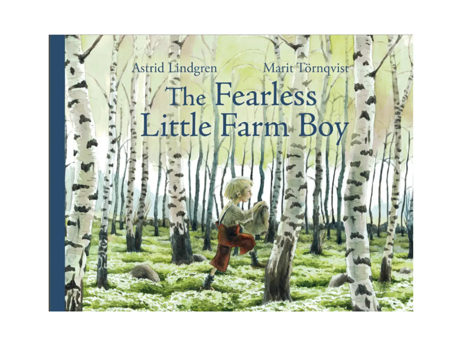 Book cover of 'The Fearless Little Farm Boy' with a child in a forest setting.