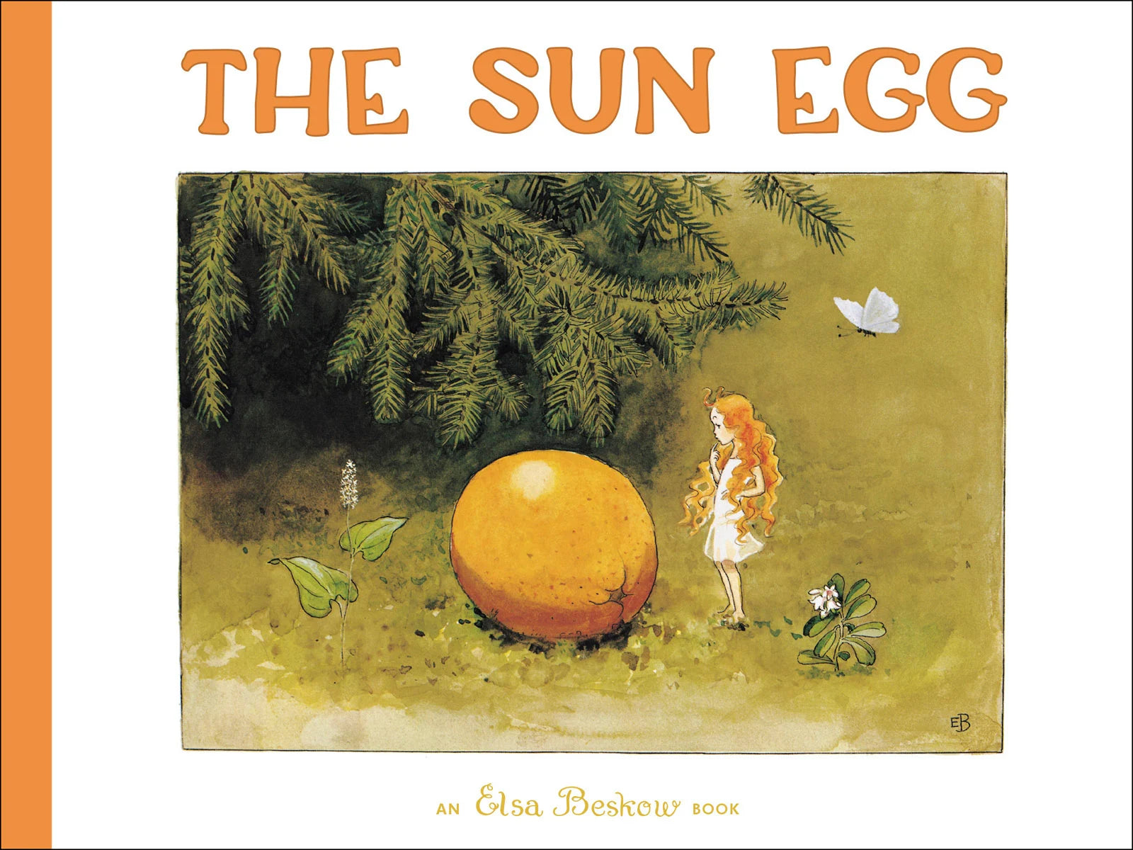 Cover of 'The Sun Egg' by Elsa Beskow, featuring an illustration of a fairy sitting next to a large orange egg in a forest setting.