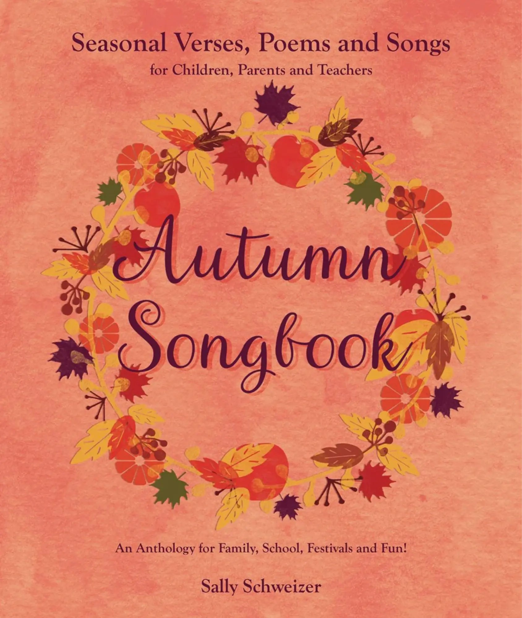 Book cover of Autumn Waldorf Songs and Verses in medium and dark peach with a wreath of autumn leaves