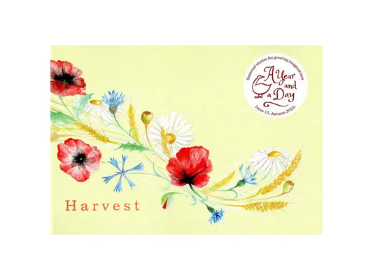 A Year and a Day Magazine: Harvest (Issue 15)
