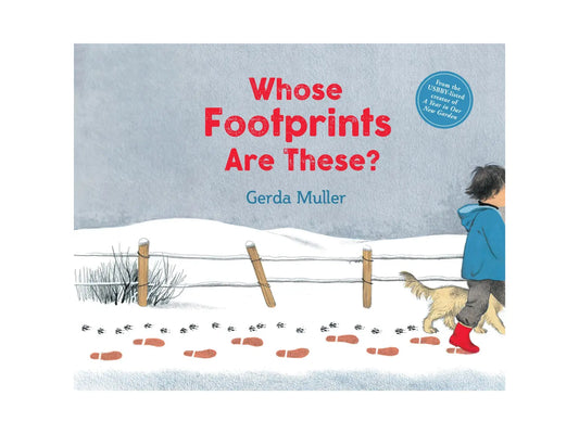 Book cover of 'Whose Footprints Are These?' by Gerda Muller with a child and dog walking on a snowy path.