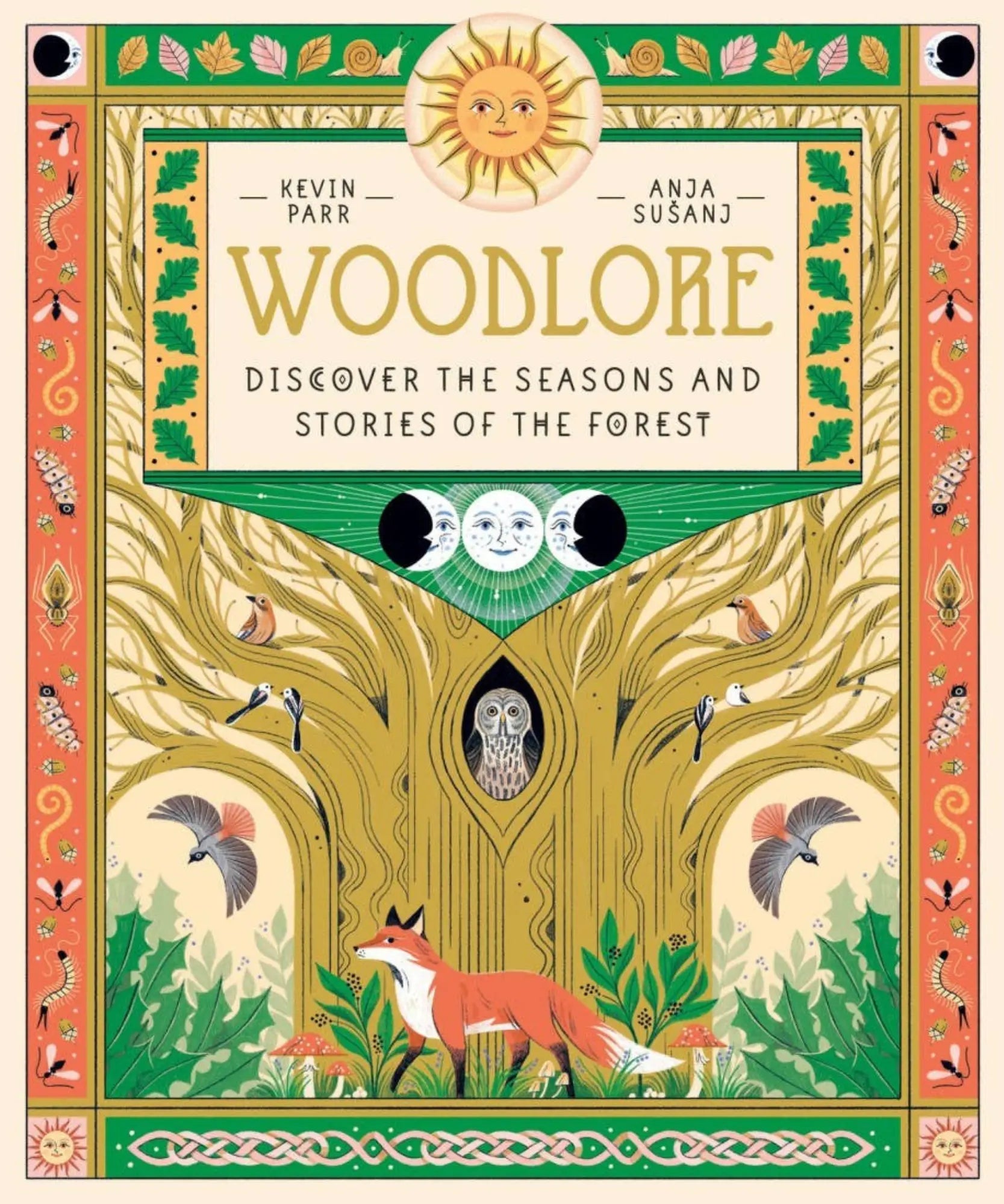 Woodlore: Discover the Seasons and Stories of the Forest book cover by Kevin Parr
