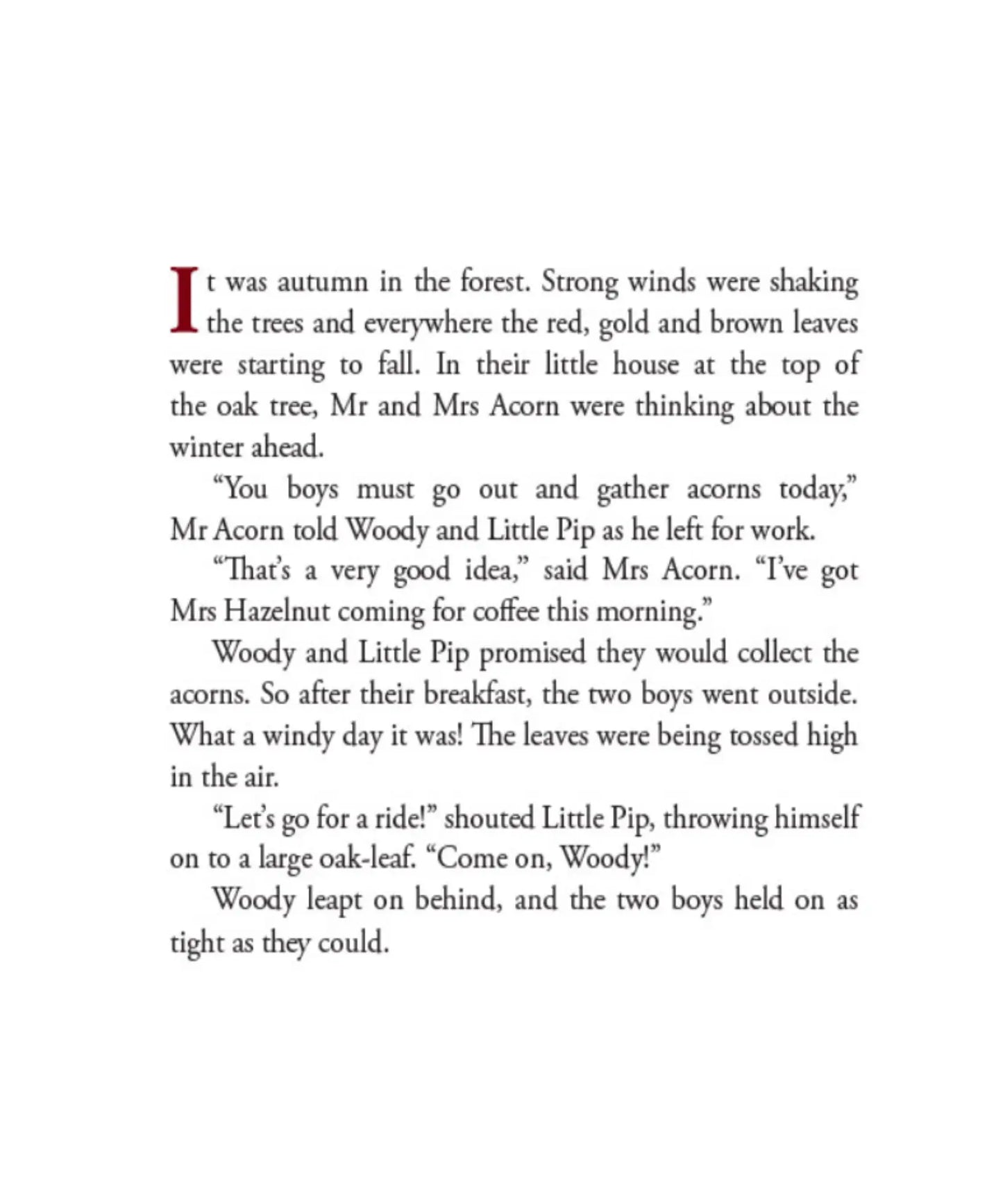 Text of a story about Mr. and Mrs. Acorn and their children in autumn from Woody Hazel and Little Pip