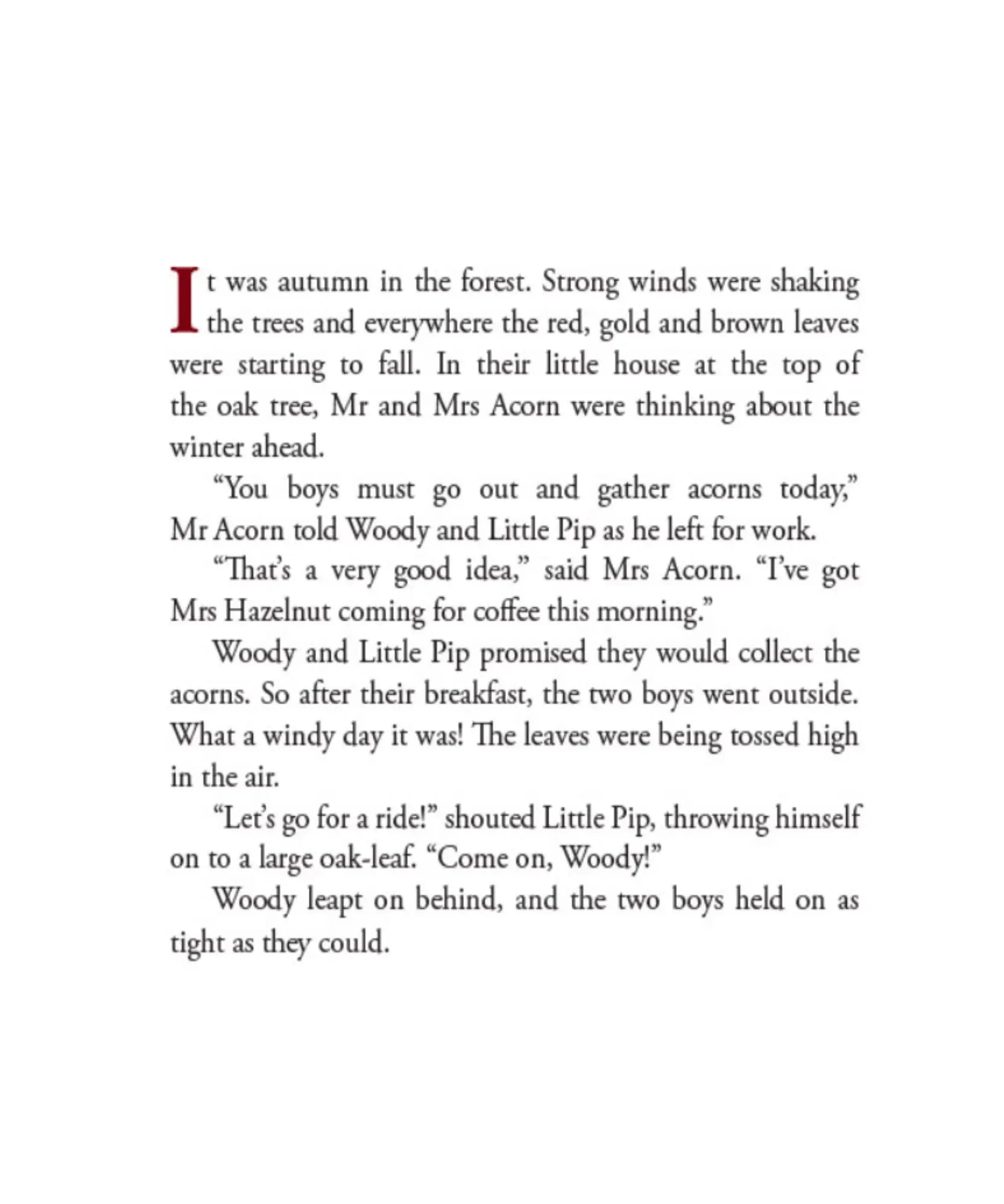 Text of a story about Mr. and Mrs. Acorn and their children in autumn from Woody Hazel and Little Pip