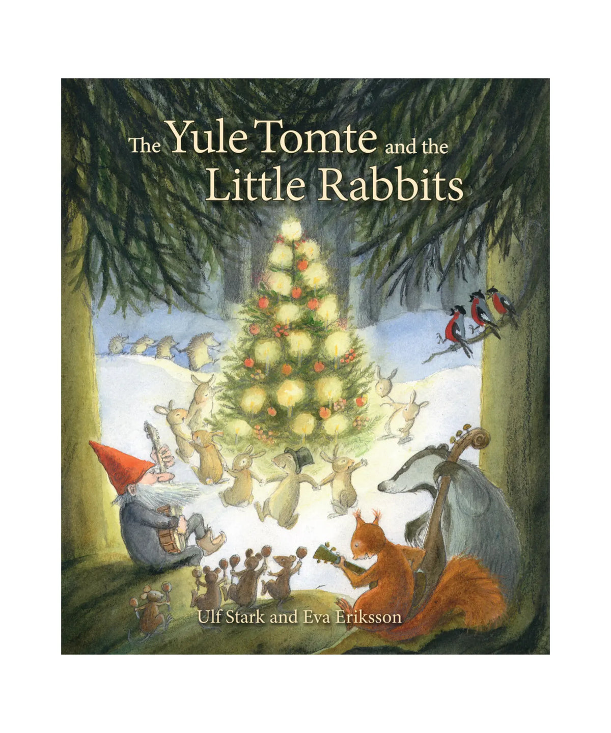 Book cover of 'The Yule Tomte and the Little Rabbits' with a Christmas tree and animals around it.