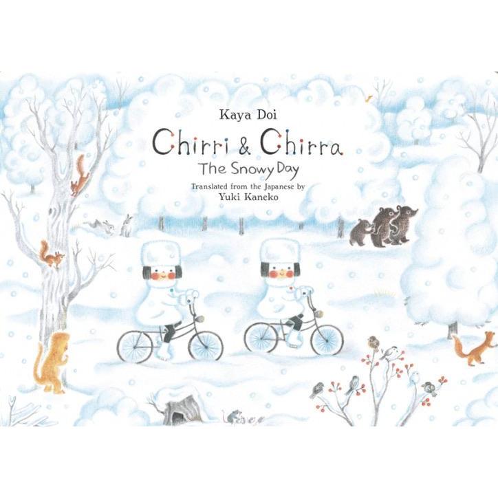 Chirri and Chirra The Snowy Day by Kaya Doi